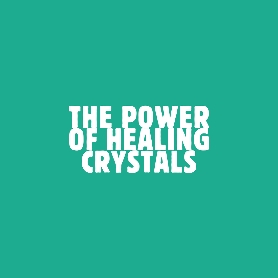 The power of healing crystals