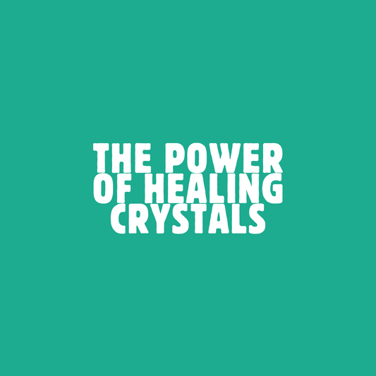The power of healing crystals
