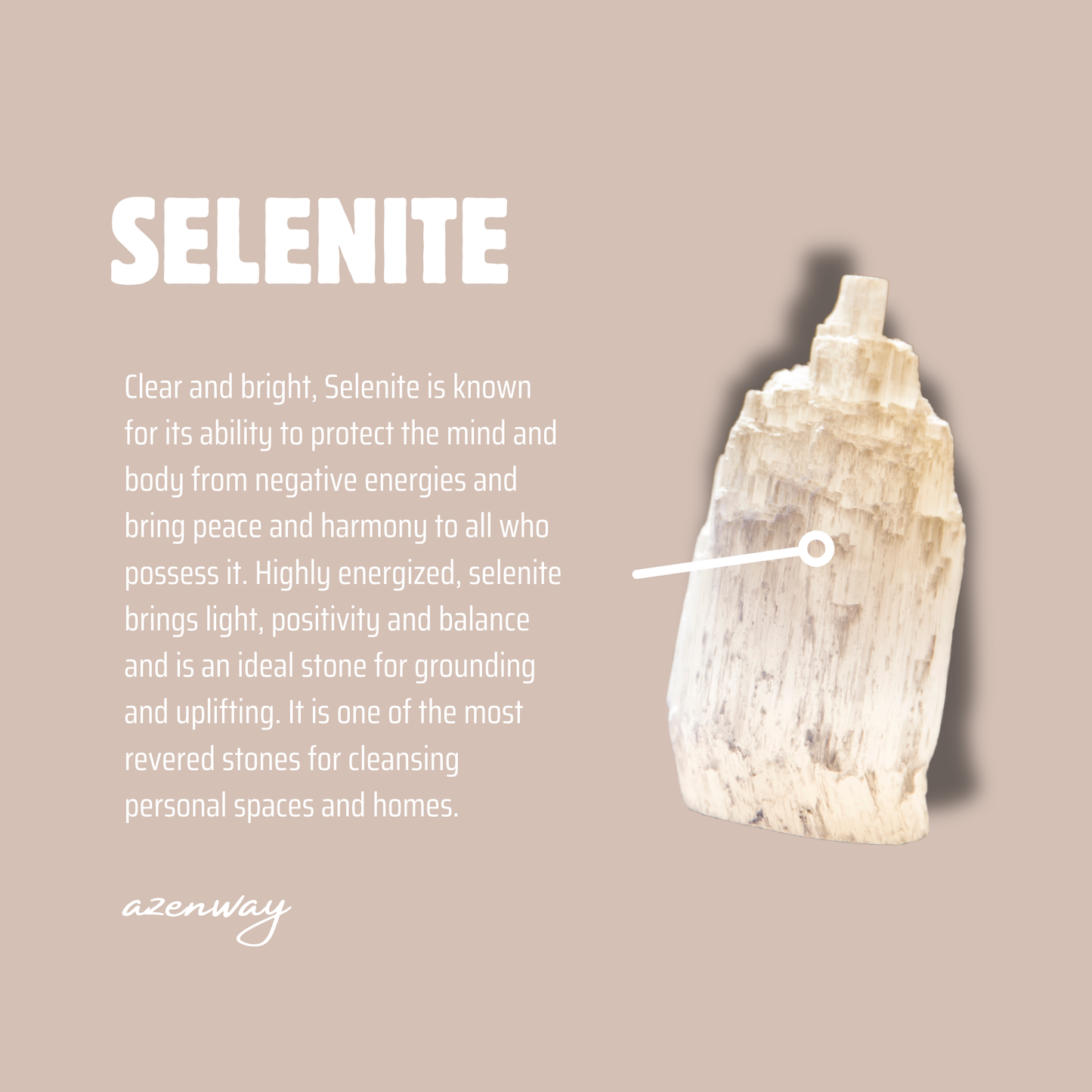 Azenway Selenite meaning card graphic showing a white Selenite crystal and description of its calming, protective energy.